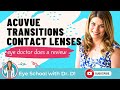 Eye Doctor Does Acuvue Transitions Review