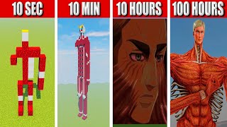 Erwin Colossal Titan in MINECRAFT: 100 Hours, 10 Hours, 10 Minutes, 10 SECONDS!