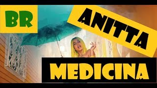 Anitta Medicina - Tradução (Legendado)