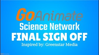 GoAnimate Science Network - Final Sign-off (9/22/2019)