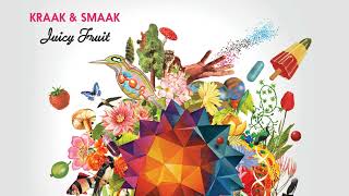 Kraak & Smaak - Juicy Fruit (Full Album Stream)