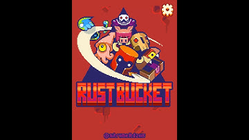 Rust Bucket Endless mode: score of 9