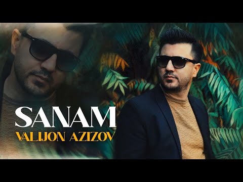 Valijon Azizov - Sanam ( Official Track )