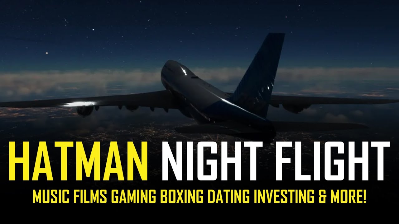 HATMAN: NIGHT FLIGHT SHOW #28