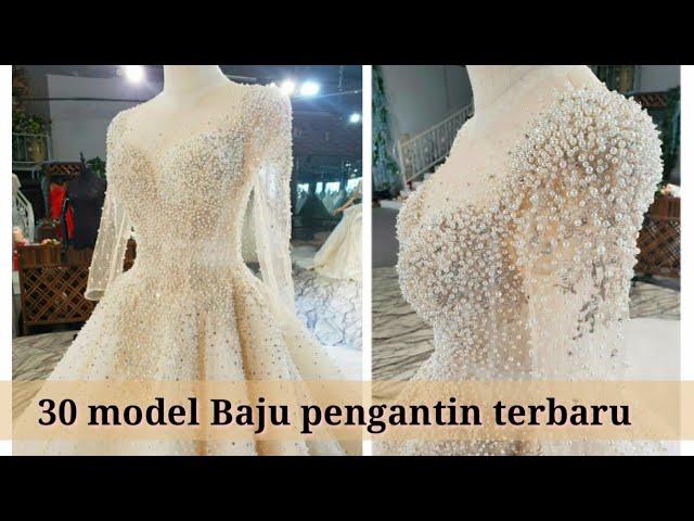30 model Baju pengantin terbaru class=