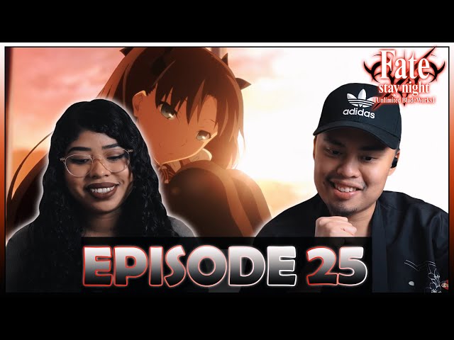 Fate/Stay Night Unlimited Blade Works Episode 25 and Final