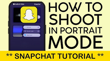 How to Turn on Portrait Mode on Snapchat Camera on iPhone iOS 18 2024