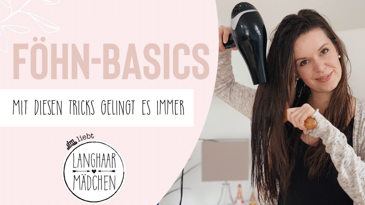 Anleitung: Haare föhnen mit den Langhaarmädchen