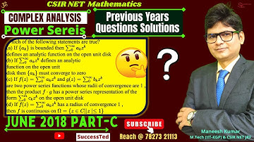Power Series | Csir net mathematics June-2018 | Part-C Previous year questions | Complex Analysis
