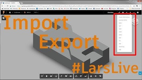 Fusion 360 — Import and Export Files — #LarsLive 92