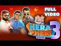 हीरो की हेरा फेरी फिर से | Hera pheri 3 |फुल कॉमेडी वीडियो | vip| vikalp| sharif
