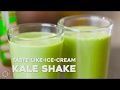The Kale Smoothie That Tastes Like Ice Cream