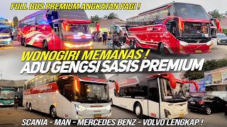 SAINGAN BUS TRONTON ANGKATAN PAGI‼️WONOGIRI MAKIN RAMAI BUS BERSASIS PREMIUM‼️