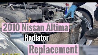 2010 Nissan Altima Radiator Replacement