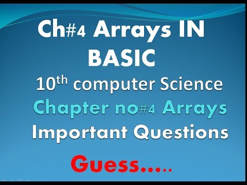 10th class ch# 4  Guess | Important topics Array in Basic