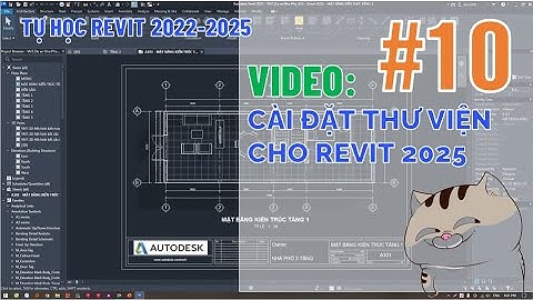 Cài đặt thư viên cho revit 2025 (2022-2025)