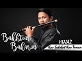 Hijjaz-Kau Sahabat Kau Teman(Flute Cover)
