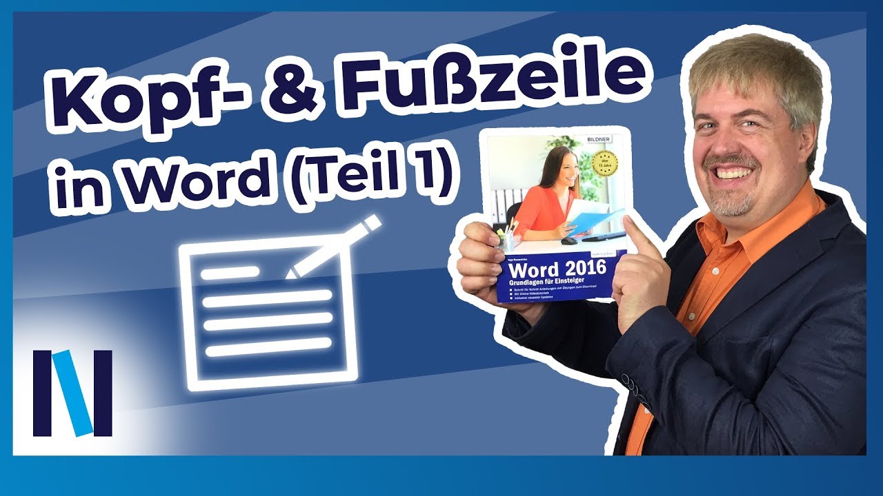 New Update Word Kopfzeile und Fußzeile (Teil 1): Diese Grundlagen solltet ihr kennen!