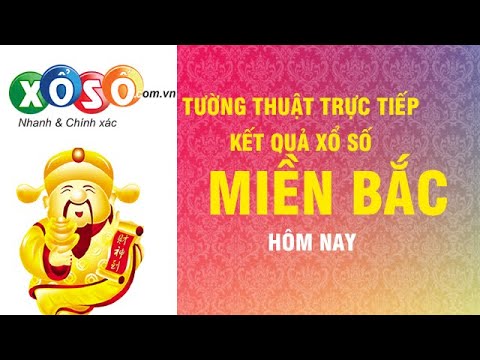 Video XSMB - Trực tiếp xổ số Miền Bắc hôm nay 14/11 - Tường... - youtube