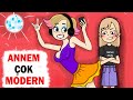 Annem Çok Modern / Hikayem bitmedi