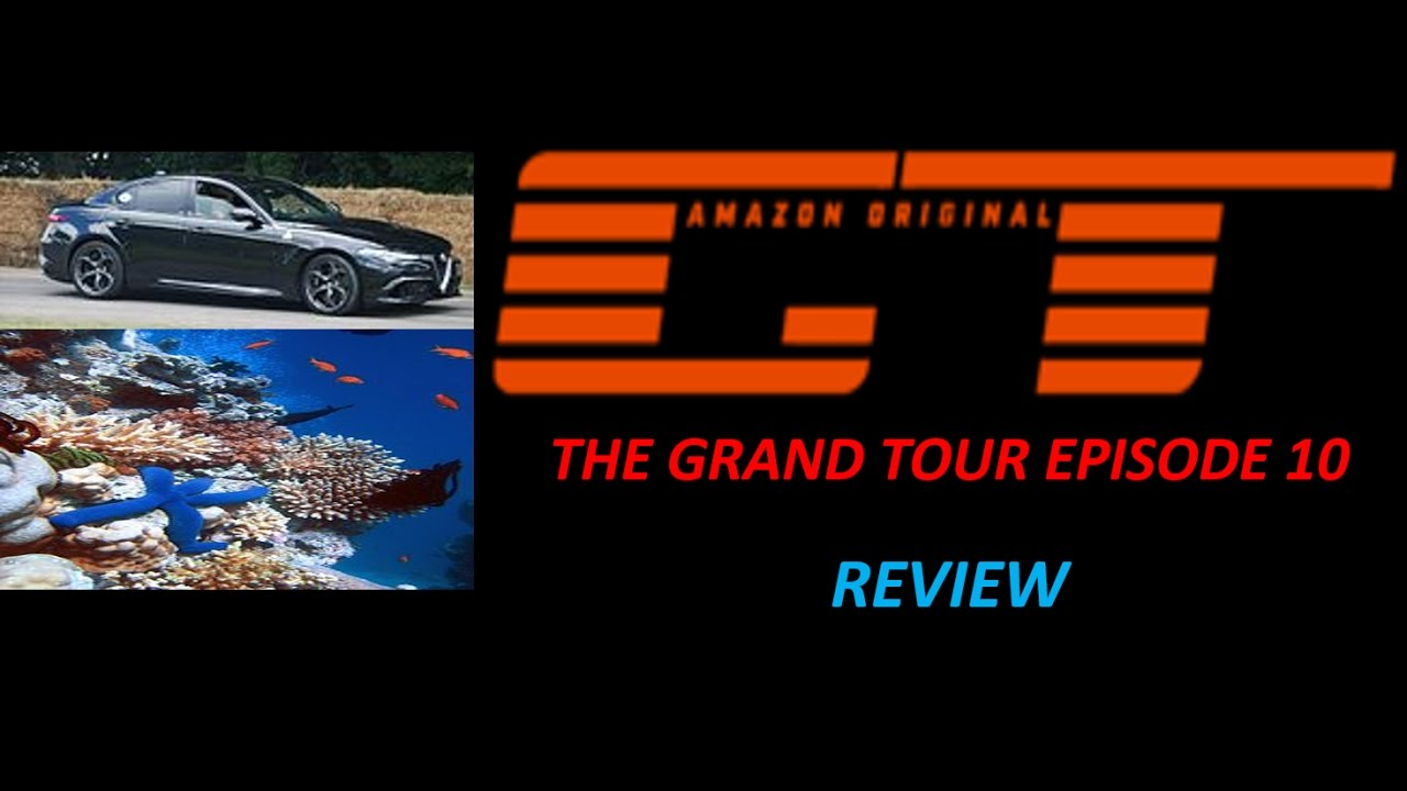 The Grand Tour Episode 10 REVIEW - YouTube