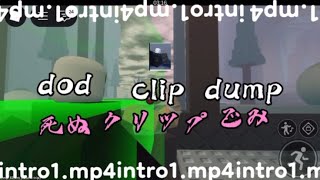 Best Aim Die Of Death Clip Dump
