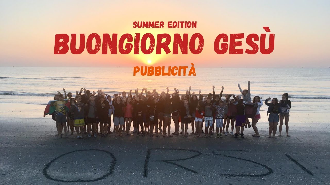 Buongiorno Gesu 23 08 Summer Edition Youtube