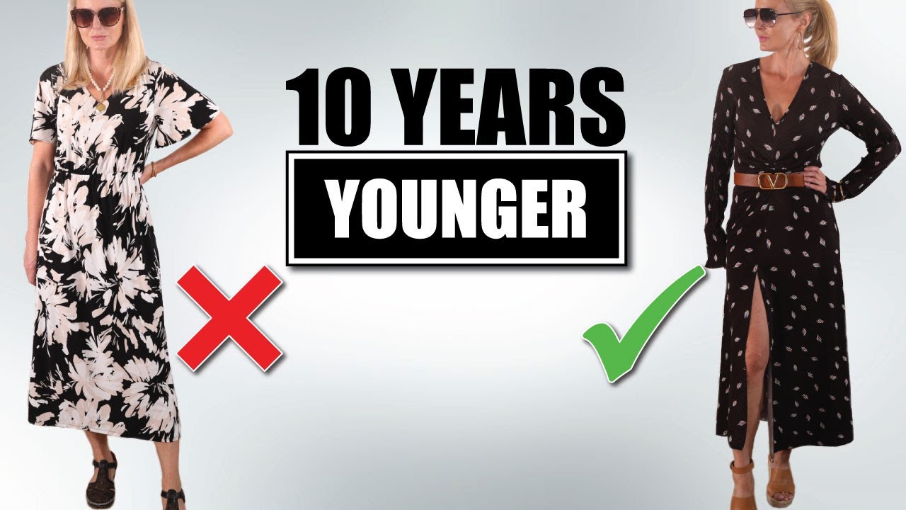 5 Style Tips To Look 10 Years YOUNGER Over 40 YouTube