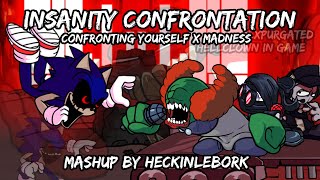 Confronting Insanity (Xenophanes Vs Tricky) [Confronting Yourself X Madness]|Mashup By Heckinlebork
