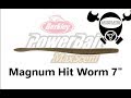 マグナムヒットワーム 7” PowerBait MaxScent 【Berkley】 水中アクション映像　　PowerBait MaxScent Magnum Hit Worm 7"【Berkley】