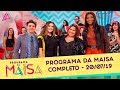 Programa da Maisa | Completo (20/07/19)