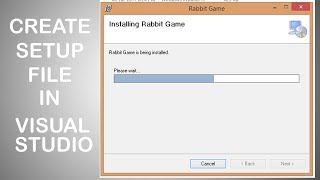 How to Create Setup Installation File in Visual Studio