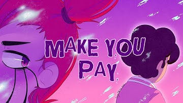 Make You Pay - Steven Universe Future Original Song (Teaser)