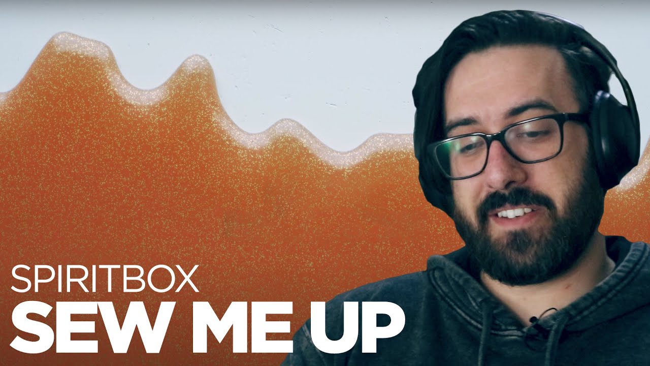 DARK & GROOVY! | Spiritbox - Sew Me Up | Reaction / Review