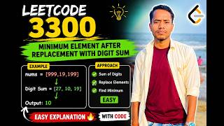 LeetCode 3300 | Minimum Element After Replacement With Digit Sum | Java Solution 🔥
