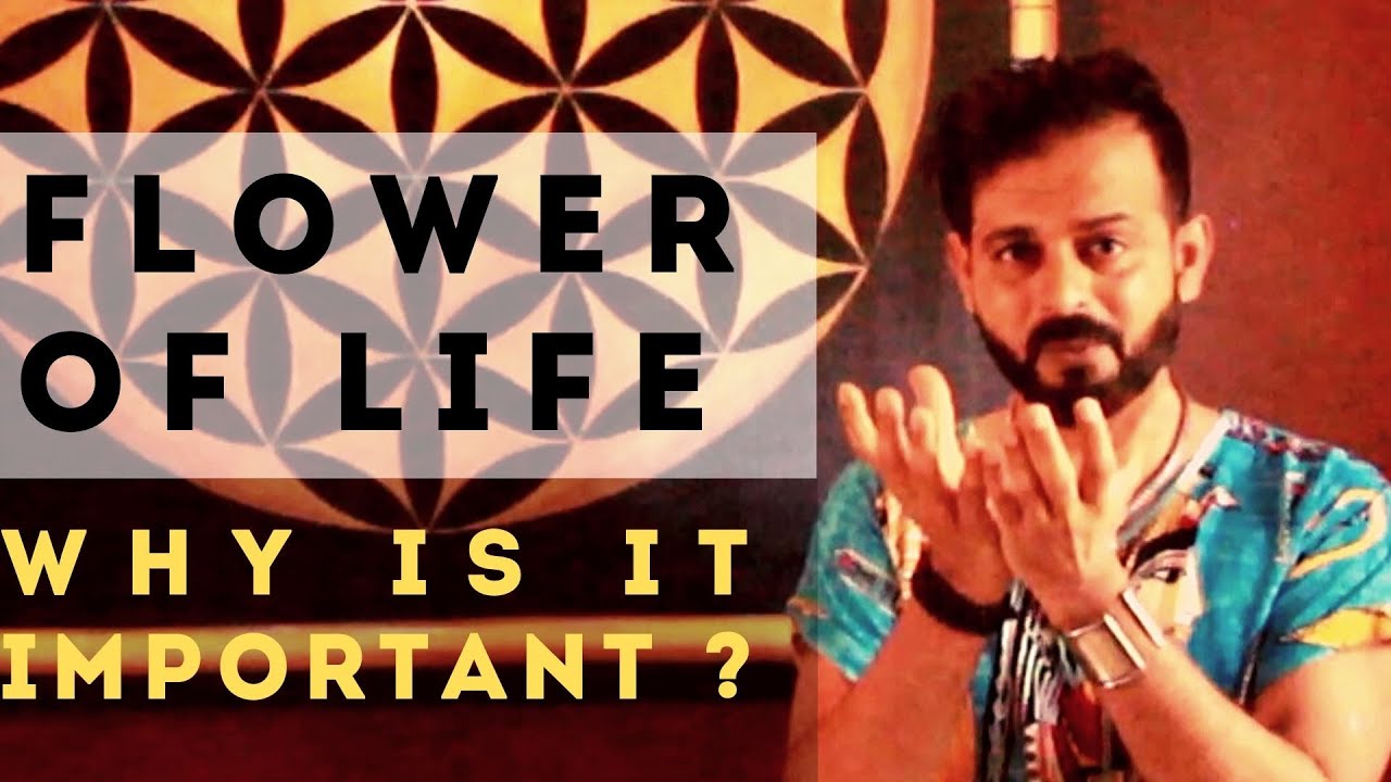 Why is Flower of Life a significant & important Sacred Geometry Symbol by Mehboob Sohel Why is Flower of Life a significant & important Sacred Geometry Symbol by Mehboob Sohel