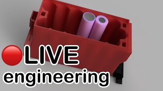 [LIVE] Mechanical Construction of a simple Battery Pack