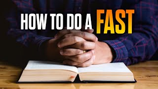 How To Do A Long Fast The Right Way