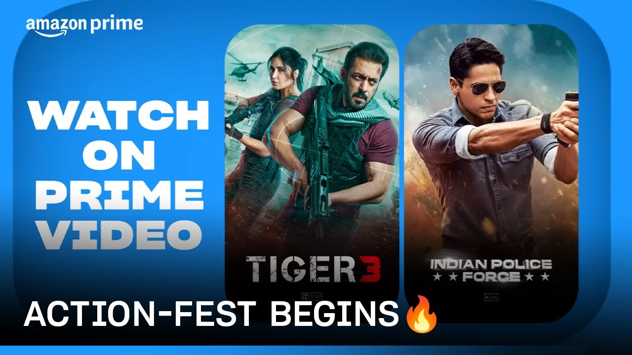 ⁣The Action Blockbusters Are On Prime! | Tiger 3, Indian Police Force | #primevideoindia