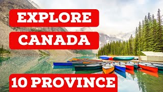 Exploring the Diversity and Beauty of Canada's Provinces and Territories