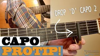 capo protip! | drop -d- capo 2 - standard tuning guitar lesson