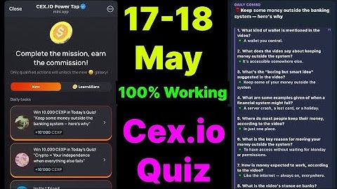 Cex.IO Quiz Answers Today 17 & 18 May | Cex.io Daily Quiz | Cex io daily combo | Cex.io daily quiz |
