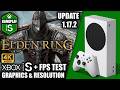 Elden Ring Update 1172 Xbox Series S Gameplay FPS 