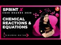 Chemical Reactions and Equations Class 10 Sprint X 2020 | CBSE Chemistry Chapter 1 | NCERT Vedantu