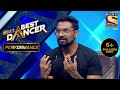 "ना तुम जानो ना हम" पे एक Hip-Hop Performance ने जीता Remo का दिल | India's Best Dancer