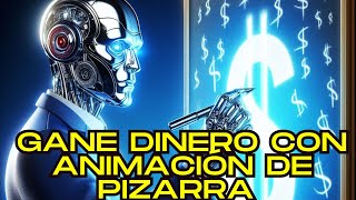 Gane Dinero con Animación de Pizarra GRATUITA usando IA | Canva