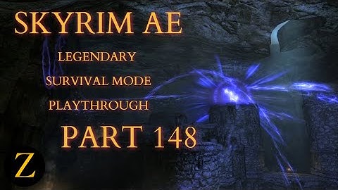 Skyrim Anniversary Edition / Legendary Difficulty Survival Mode Part 148 - The Wolf Queen