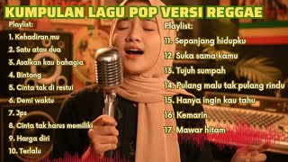 Download Lagu kumpulan lagu pop indonesia versi reggae version MP3