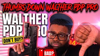 WALTHER PDP PRO UGH.......