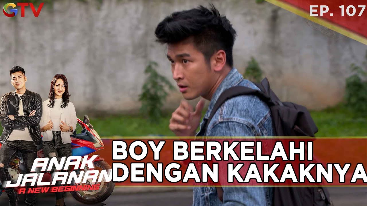 BOY BERKELAHI DENGAN KAKAKNYA REVA - ANAK JALANAN